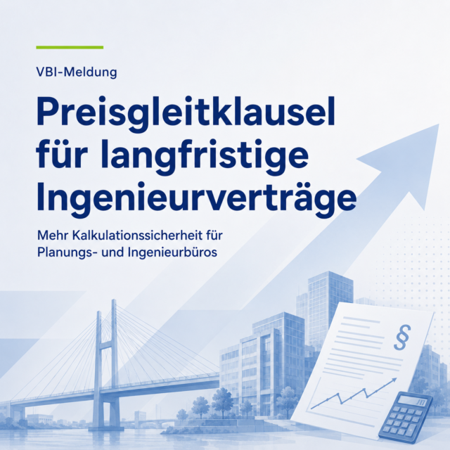 VBI erreicht Fortschreibungsklausel für langfristige Ingenieurverträge