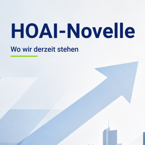 HOAI-Novelle – Wo wir derzeit stehen